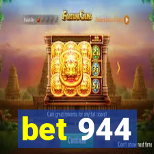 bet 944